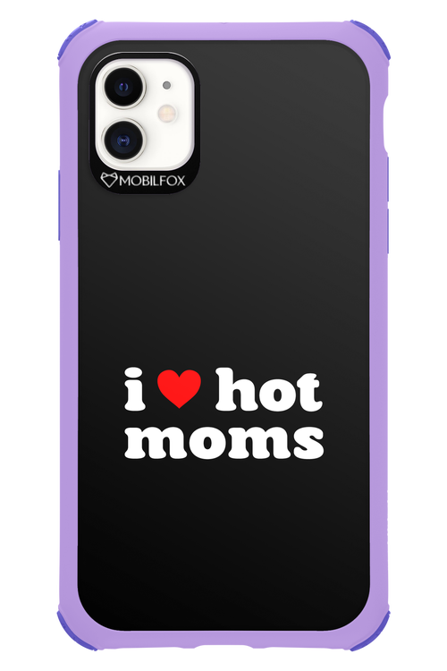 I love hot moms 2.0 - Apple iPhone 11