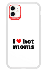 I love hot moms W - Apple iPhone 11