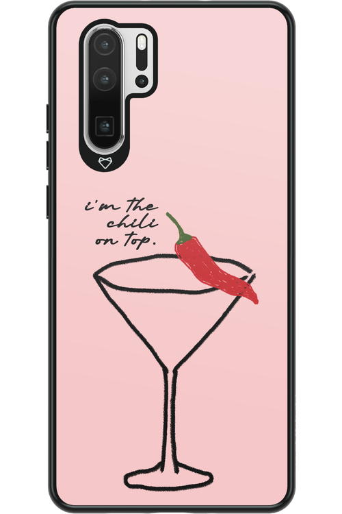 I'M THE CHILI ON TOP 2.0 - Huawei P30 Pro