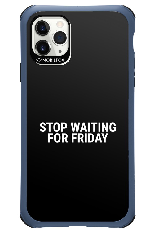 Stop waiting for Friday - Apple iPhone 11 Pro Max