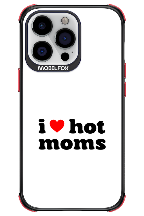 I love hot moms W - Apple iPhone 13 Pro