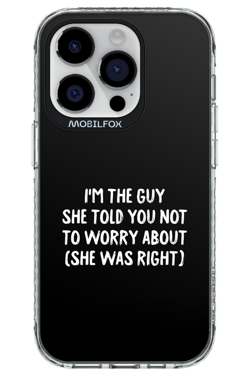 She was right 2.0 - Apple iPhone 14 Pro