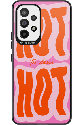 Too Damn Hot - Samsung Galaxy A53