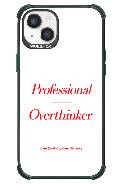 Pro Overthinker - Apple iPhone 14 Plus