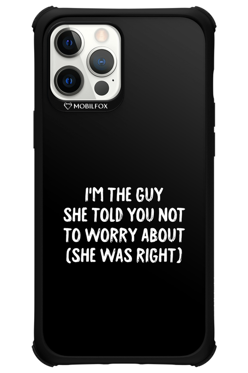 She was right 2.0 - Apple iPhone 12 Pro Max