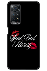 Sad But Horny 2.0 - Xiaomi Redmi Note 11Pro 4G/5G
