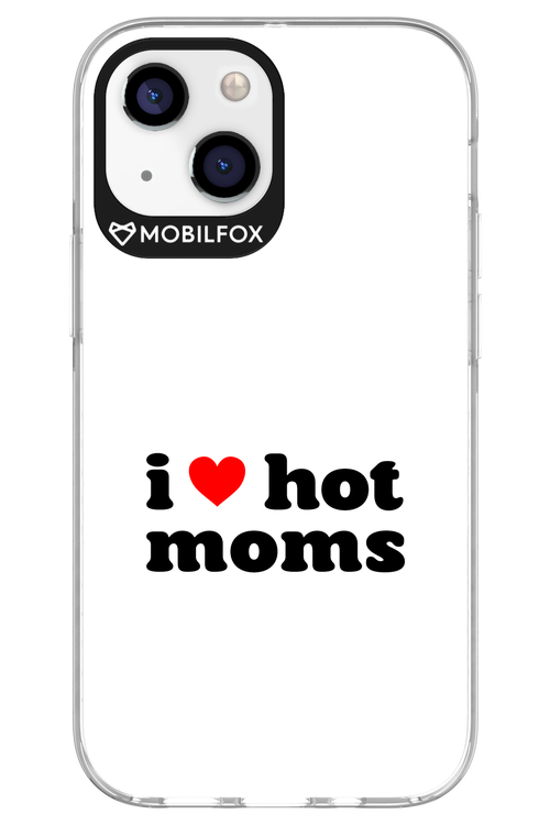 I love hot moms W - Apple iPhone 13 Mini