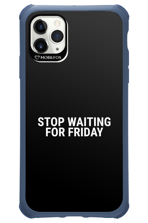 Stop waiting for Friday - Apple iPhone 11 Pro Max