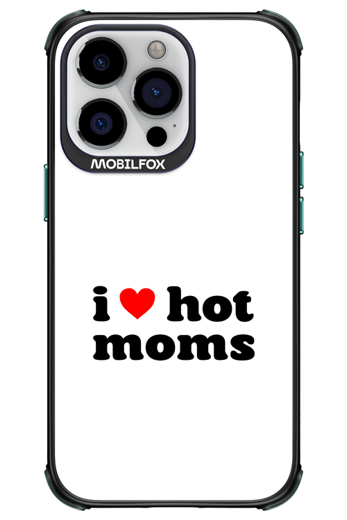 I love hot moms W - Apple iPhone 13 Pro