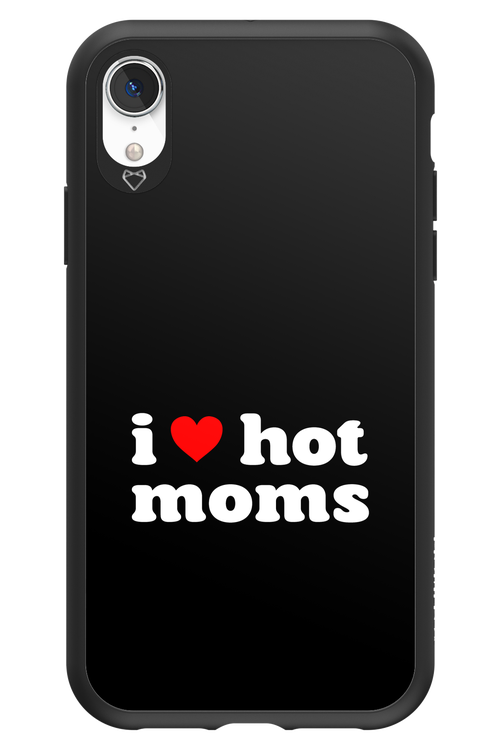 I love hot moms 2.0 - Apple iPhone XR