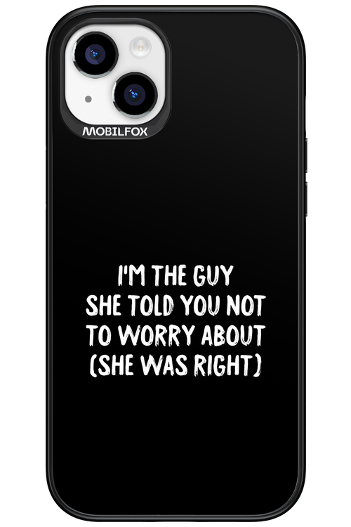 She was right 2.0 - Apple iPhone 15 Plus