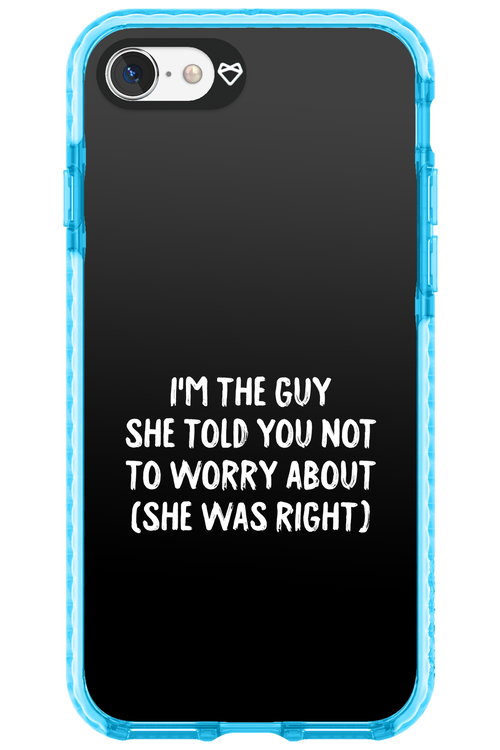 She was right 2.0 - Apple iPhone 7