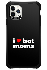 I love hot moms - Apple iPhone 11 Pro Max