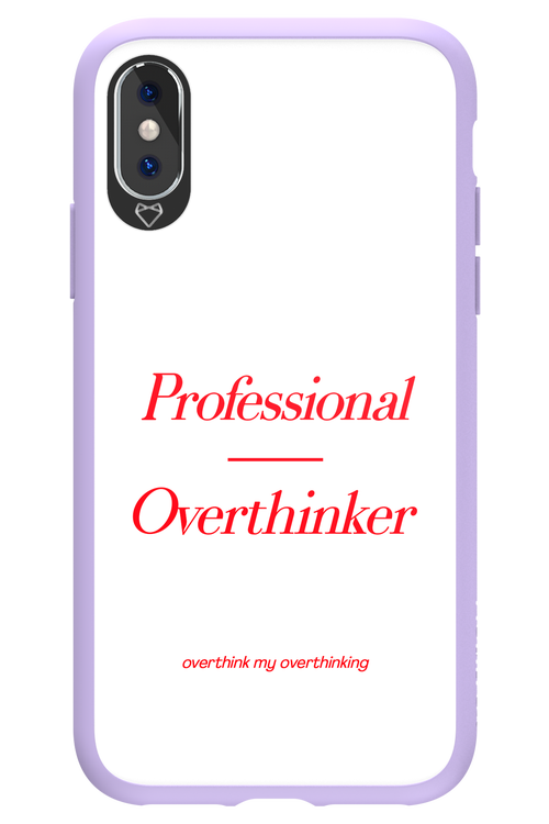 Pro Overthinker - Apple iPhone XS
