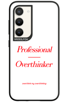 Pro Overthinker - Samsung Galaxy S23