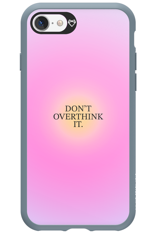 Don't Overthink It - Apple iPhone 7