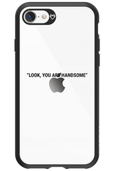 You are handsome - Apple iPhone SE 2020