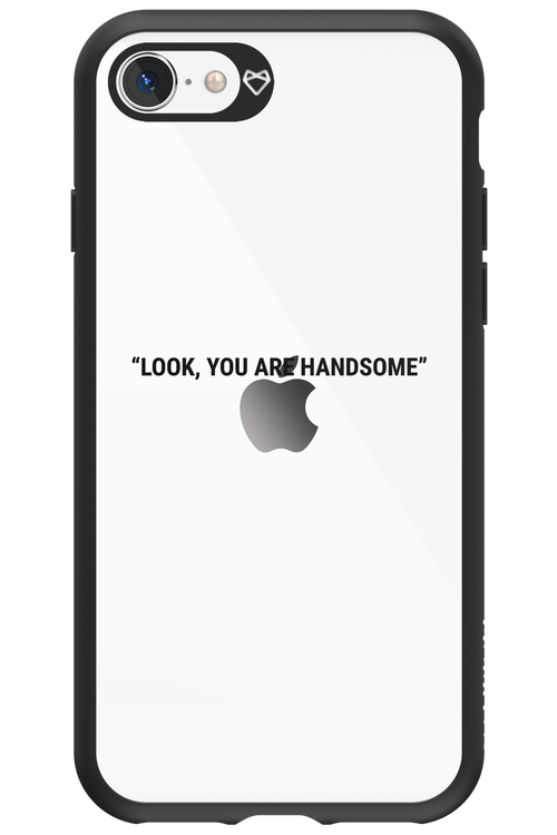 You are handsome - Apple iPhone SE 2020