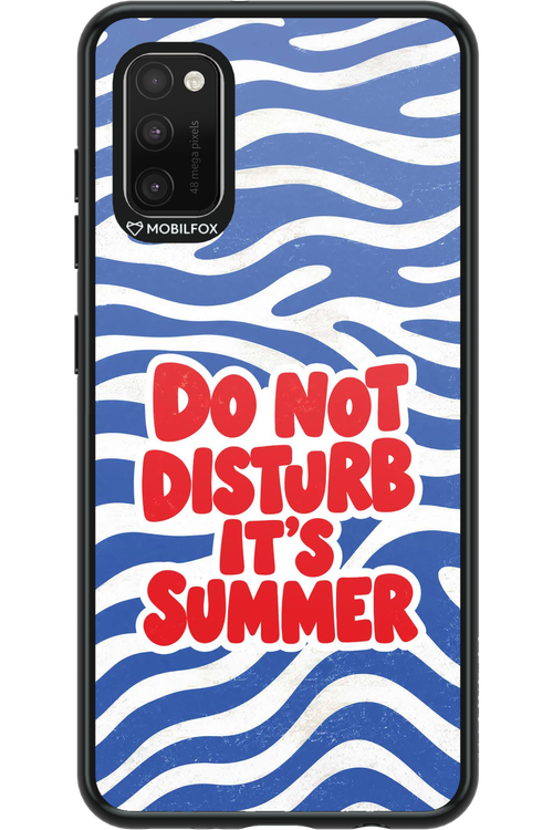 DO NOT DISTURB ITS SUMMER 2.0 - Samsung Galaxy A41