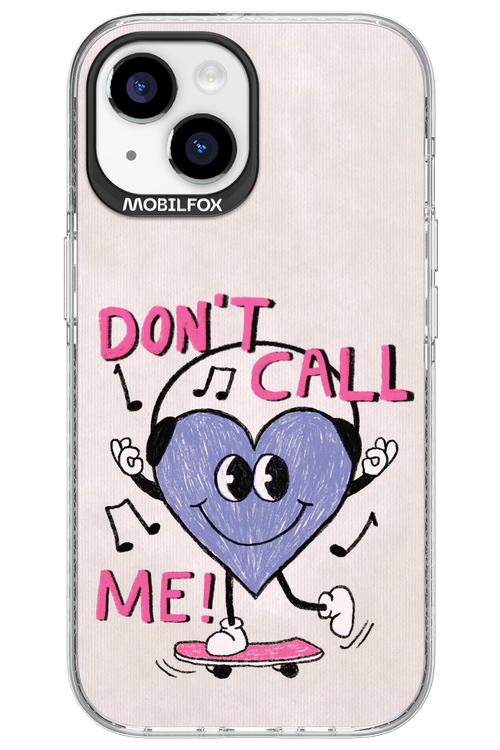 Don't Call Me! - Apple iPhone 15