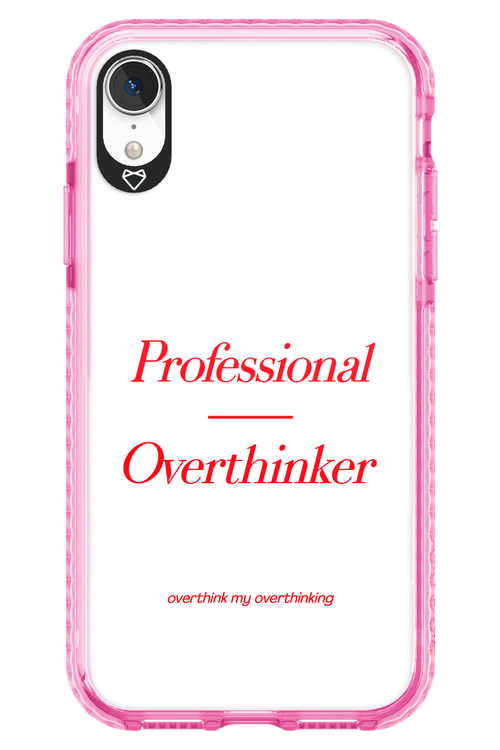 Pro Overthinker - Apple iPhone XR