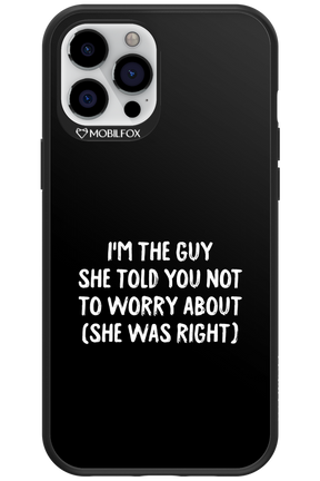 She was right 2.0 - Apple iPhone 12 Pro Max