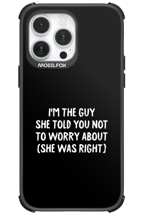 She was right 2.0 - Apple iPhone 14 Pro Max