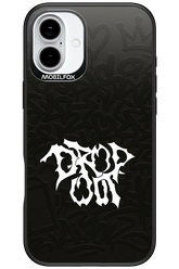 Drop Out - Apple iPhone 16 Plus