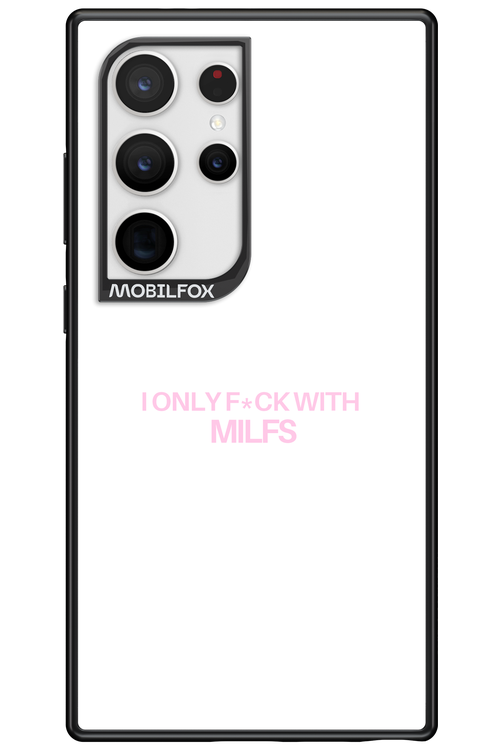 Only Milf - Samsung Galaxy S24 Ultra