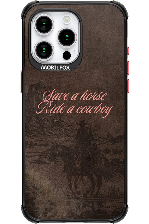 Ride a cowboy 2.0 - Apple iPhone 15 Pro Max