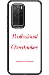 Pro Overthinker - Huawei P40 Pro