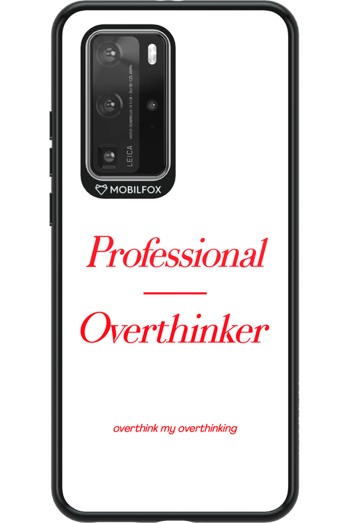 Pro Overthinker - Huawei P40 Pro