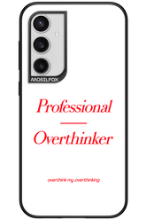 Pro Overthinker - Samsung Galaxy S23 FE
