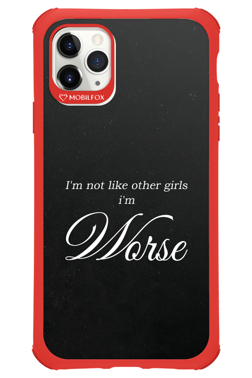 I'm Worse - Apple iPhone 11 Pro Max
