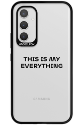 This is my everything - Samsung Galaxy A54