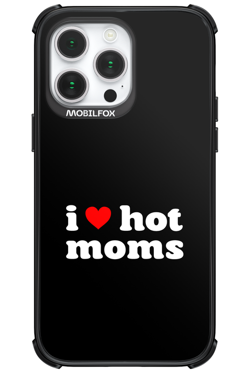 I love hot moms - Apple iPhone 14 Pro Max