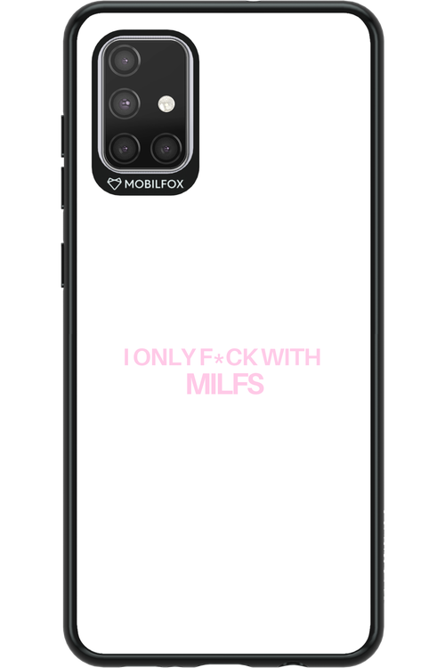 Only Milf - Samsung Galaxy A71