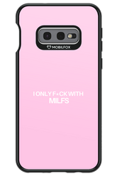 Only Milf Pink - Samsung Galaxy S10e