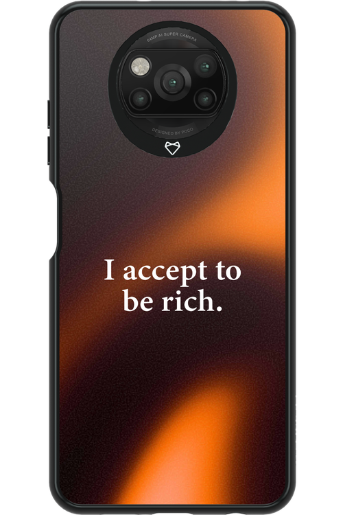 I accept to be rich - Xiaomi Poco X3 Pro