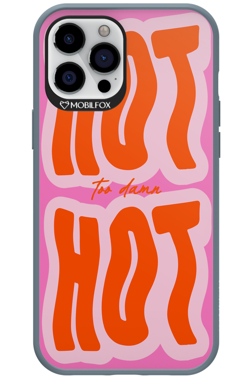 Too Damn Hot - Apple iPhone 12 Pro Max