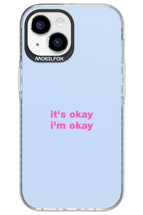 It_s Okay - Apple iPhone 15