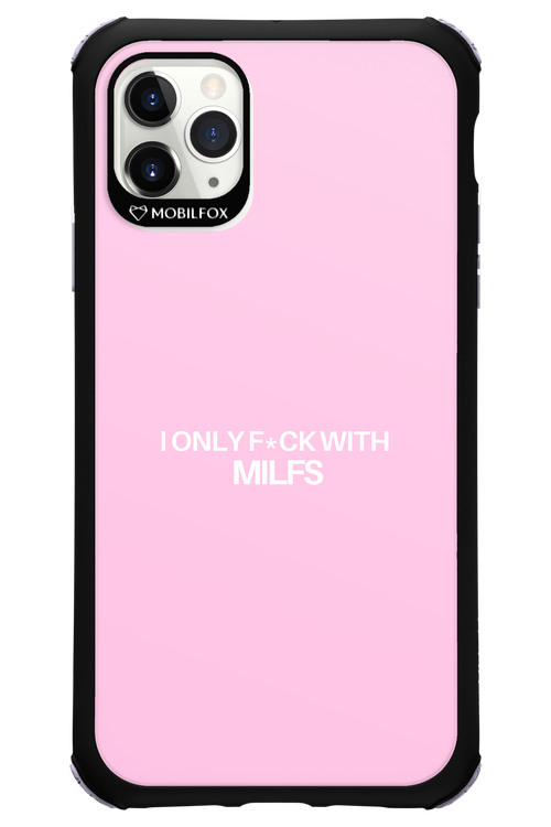 Only Milf Pink - Apple iPhone 11 Pro Max