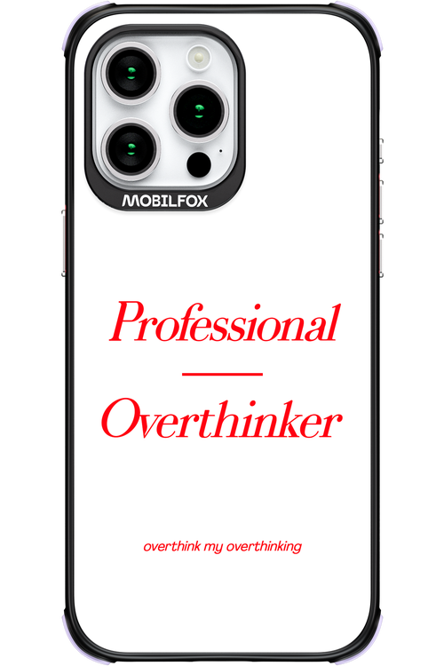 Pro Overthinker - Apple iPhone 15 Pro Max