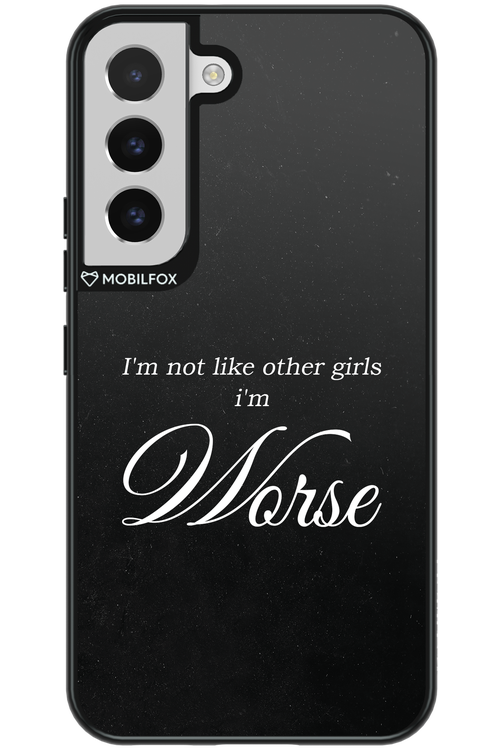 I'm Worse - Samsung Galaxy S22