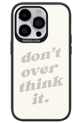 No OverThink - Apple iPhone 14 Pro