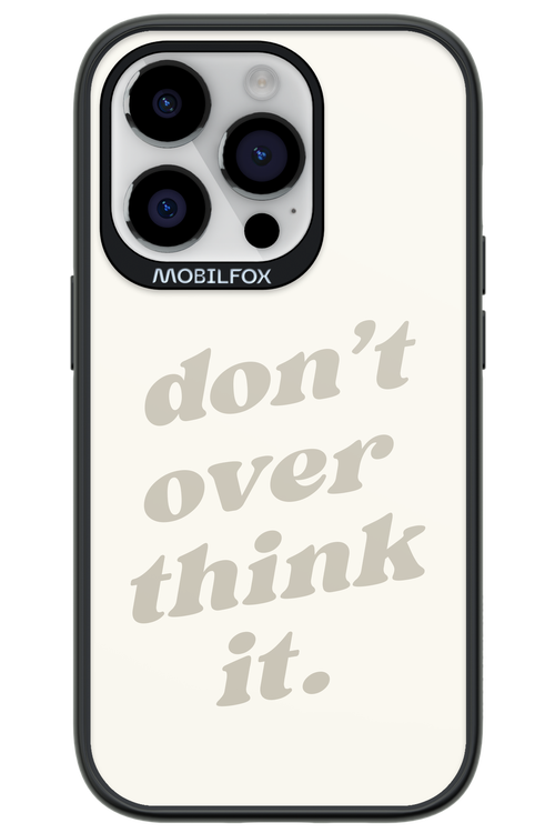 No OverThink - Apple iPhone 14 Pro