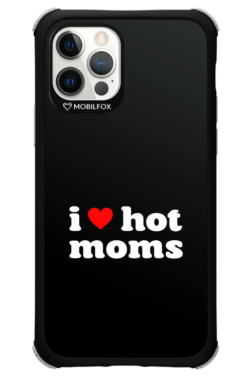 I love hot moms 2.0 - Apple iPhone 12 Pro