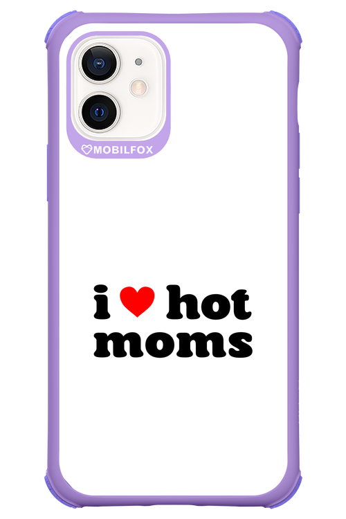I love hot moms W 2.0 - Apple iPhone 12