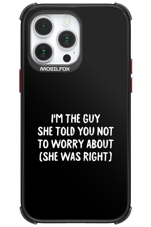 She was right 2.0 - Apple iPhone 14 Pro Max