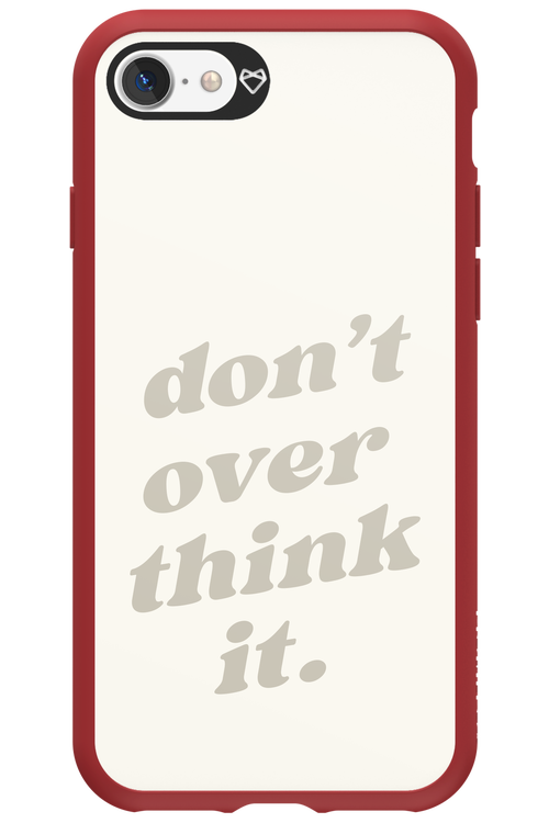 No OverThink - Apple iPhone 7